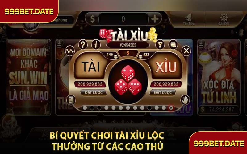 Bí Quyết Chơi Tài Xỉu Lộc Thưởng Từ Các Cao Thủ